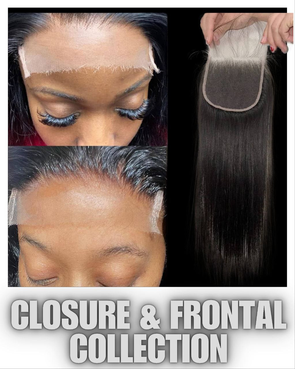 Closure  & Frontal Collection
